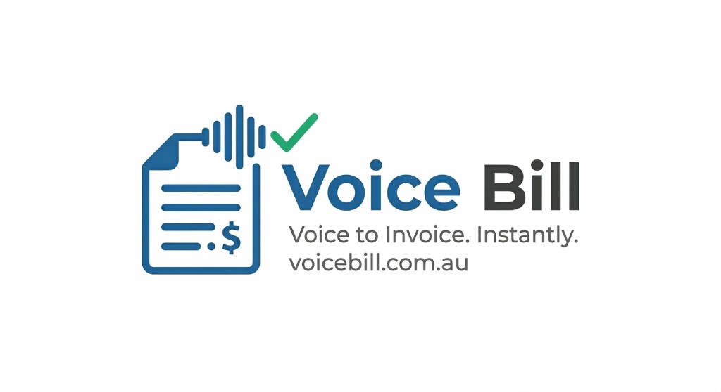 Voice Bill — Voice to Invoice. Instantly. voicebill.com.au